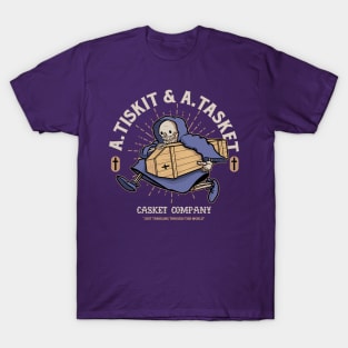 A Tiskit and A Tasket Casket Company T-Shirt